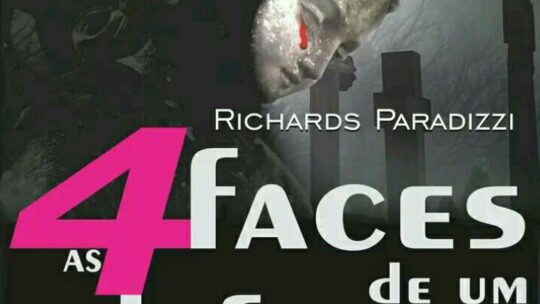 “4 FACES DE UM DEFUNTO”, Novo Filme de NICOLAU NILSON BARBOSA, Produção de RICHARDS PARADIZZI
