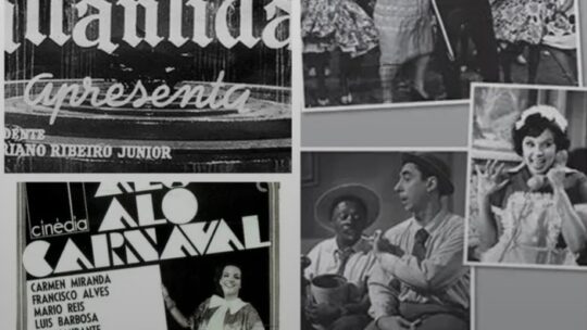 HISTÓRIA DO CINEMA NACIONAL: A ÉPOCA DAS CHANCHADAS, por MARCELO KRICHELDORF