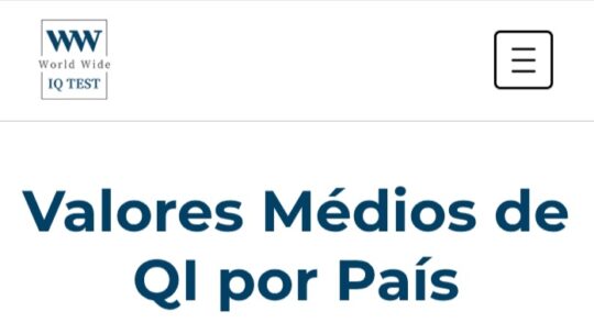 VALORES MÉDIOS DE QI – QUOCIENTE DE INTELIGÊNCIA – POR PAÍS (2024)