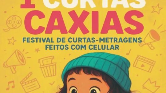 1⁰ CURTAS CAXIAS – Festival de Curtas Metragens Feitos Com Celular da CONCEITOH FILMES – INSCRIÇÕES ABERTAS