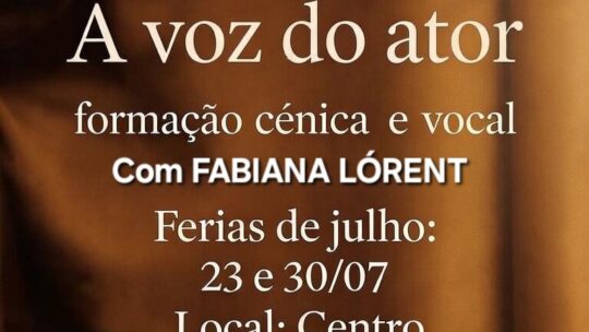 Grande Workshop de Voz, Percepção, Técnica e Expressividade! Em SP, em Julho, com a Prof. FABIANA LÓRENT!