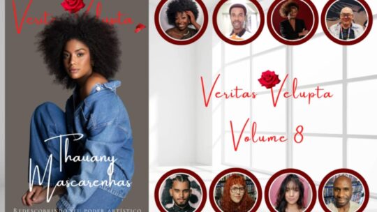 Revista “VERITAS VELUPTA” Lança Sua 8a. Edição Com Reflexões Sobre Arte, Criação e Cultura em Tempos de Aceleração Digital