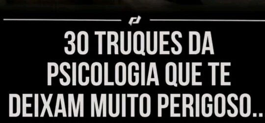 Não Seja Manipulado… – 30 Truques Para Quebrar Esse Processo